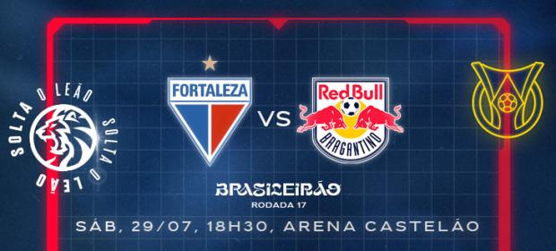 Fortaleza x Red Bull Bragantino SP Fortaleza x Red Bull Bragantino SP