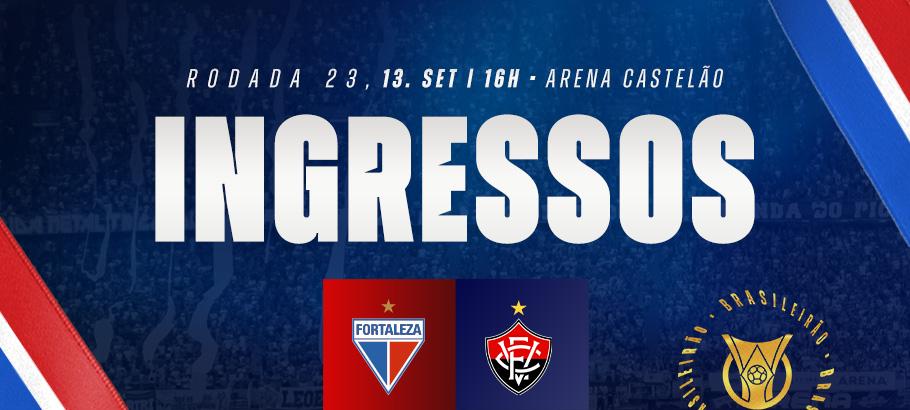 Fortaleza x Vitoria Fortaleza x Vitoria